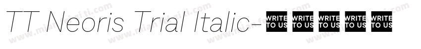 TT Neoris Trial Italic字体转换